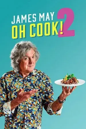 James May: Oh Cook! (Phần 2)