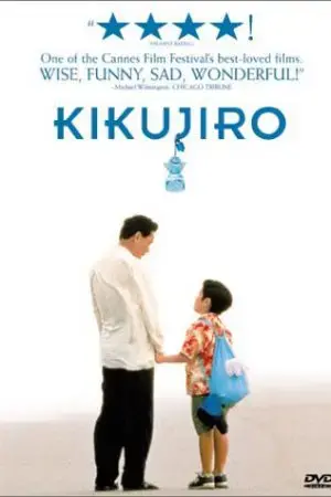 Mùa Hè Của Kikujiro Mùa Hè Của Kikujiro