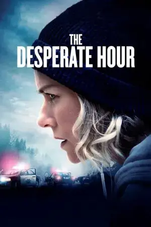 The Desperate Hour The Desperate Hour
