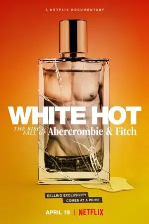 White Hot: Thăng trầm của Abercrombie & Fitch White Hot: Thăng trầm của Abercrombie & Fitch